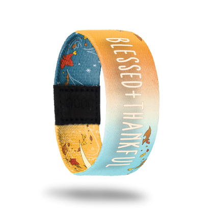 Blessed And Thankful-Sold Out-ZOX - This item is sold out and will not be restocked.