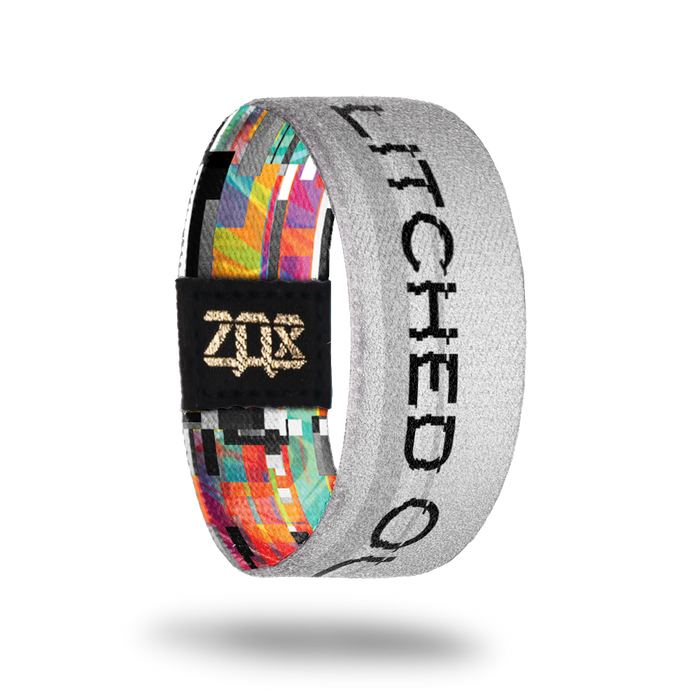 Glitched Out-Sold Out-ZOX - This item is sold out and will not be restocked.