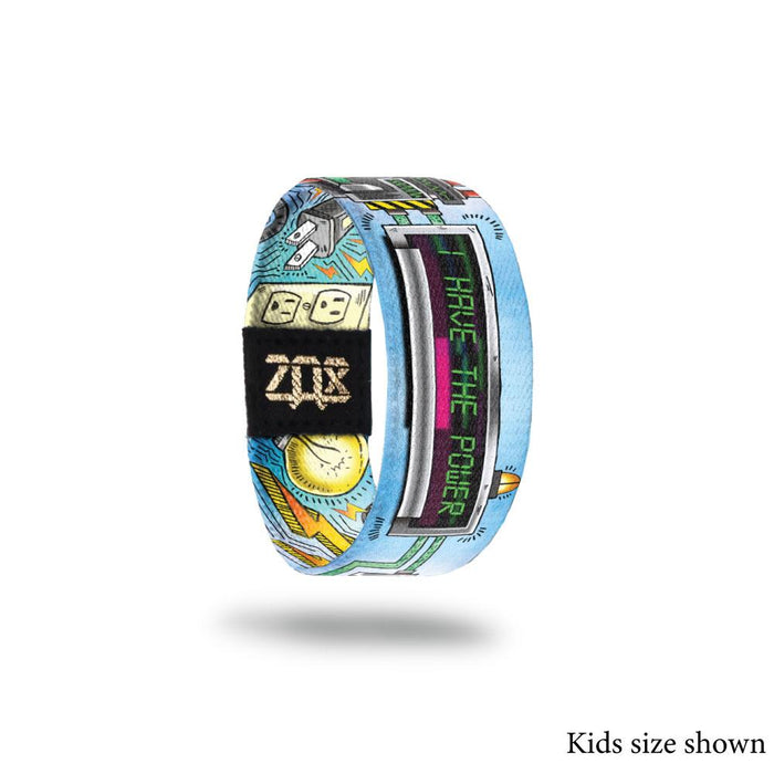 I Have The Power-Sold Out-ZOX - This item is sold out and will not be restocked.