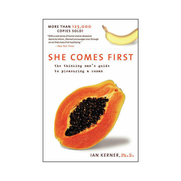 She Comes First by Ian Kerner